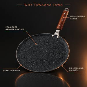 Tawaana non-stick tawa features: PFOA-free granite coating, heavy iron body, riveted wooden handle